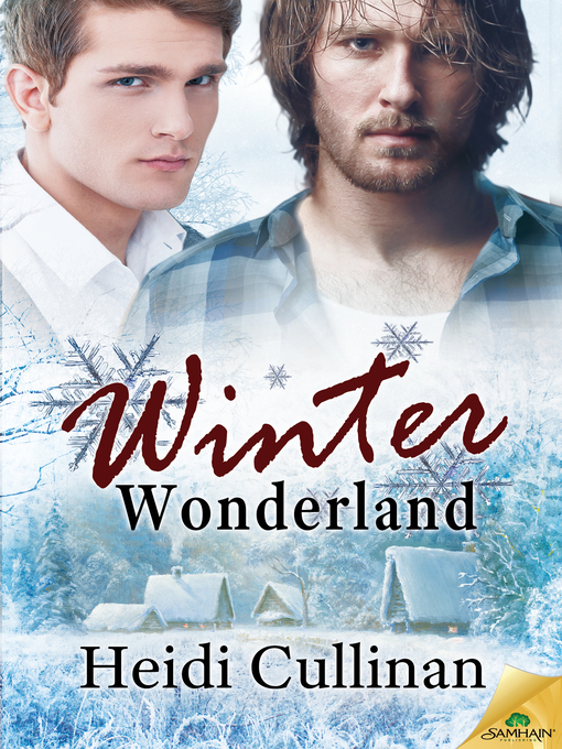Title details for Winter Wonderland by Heidi Cullinan - Available